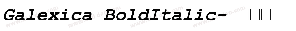 Galexica BoldItalic字体转换